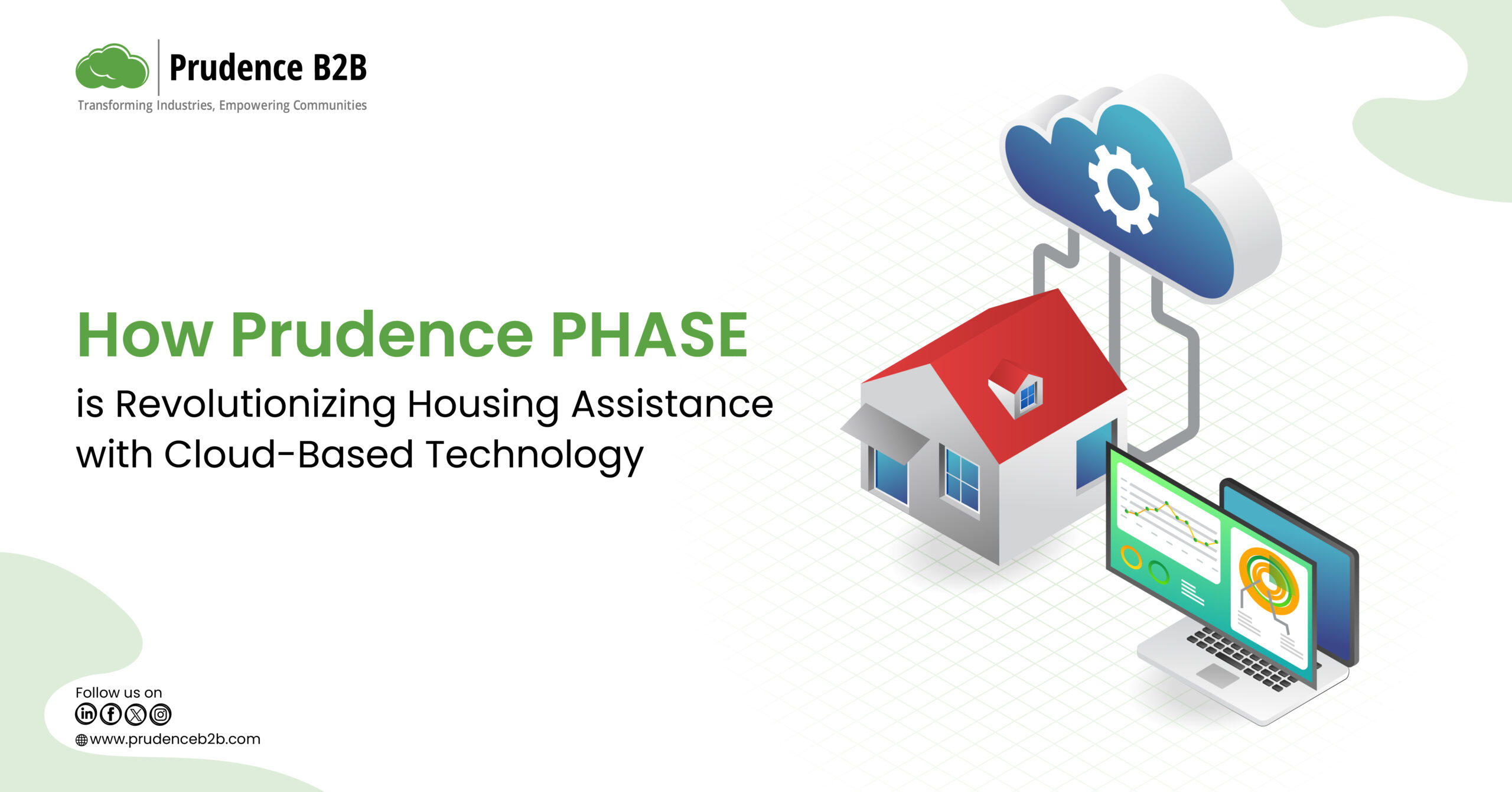 Cloud-based Prudence PHASE enhancing efficiency in housing assistance programs.