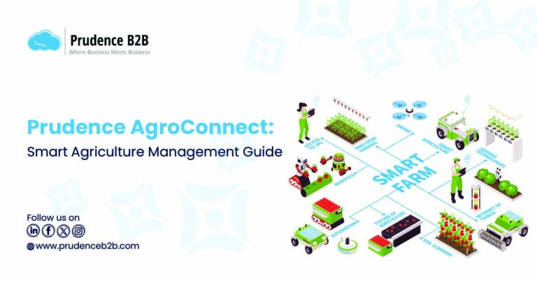 Prudence AgroConnect’s digital guidance for efficient agriculture management.