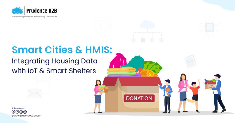 Smart cities using HMIS and IoT to enhance housing data management and smart shelters.