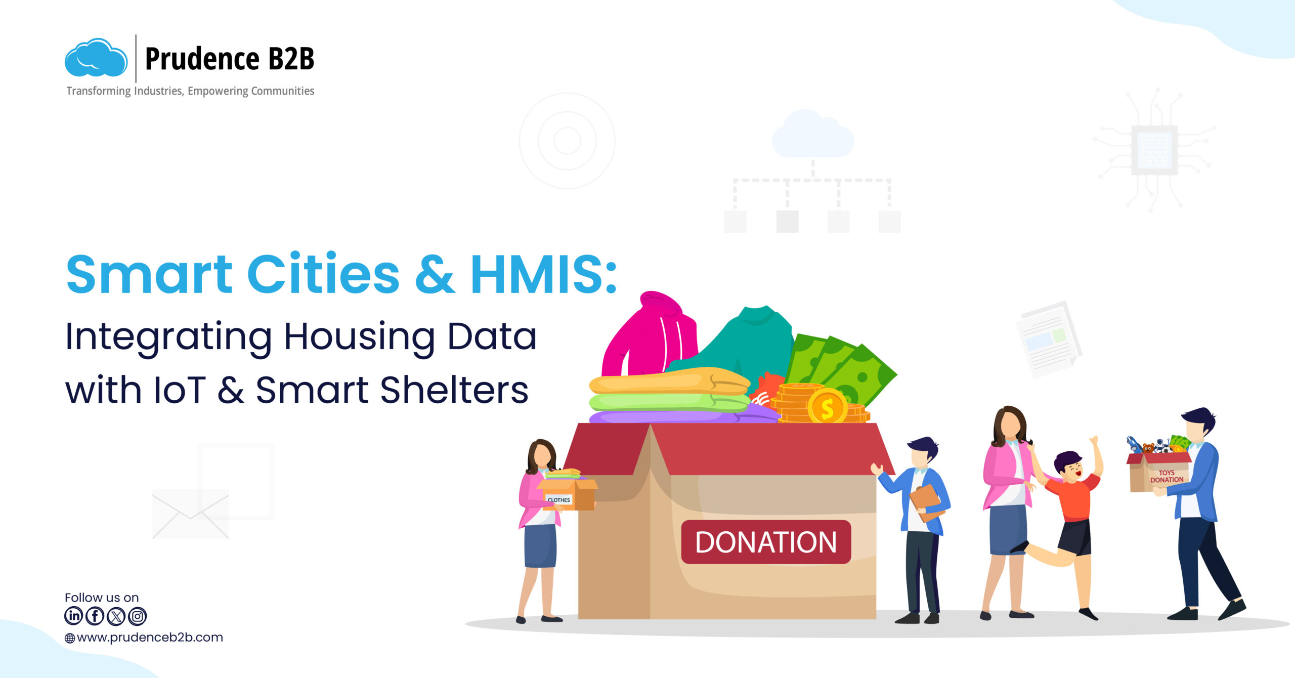 smart cities using hmis and iot to enhance housing data management and smart shelters   prudence b2b blogs