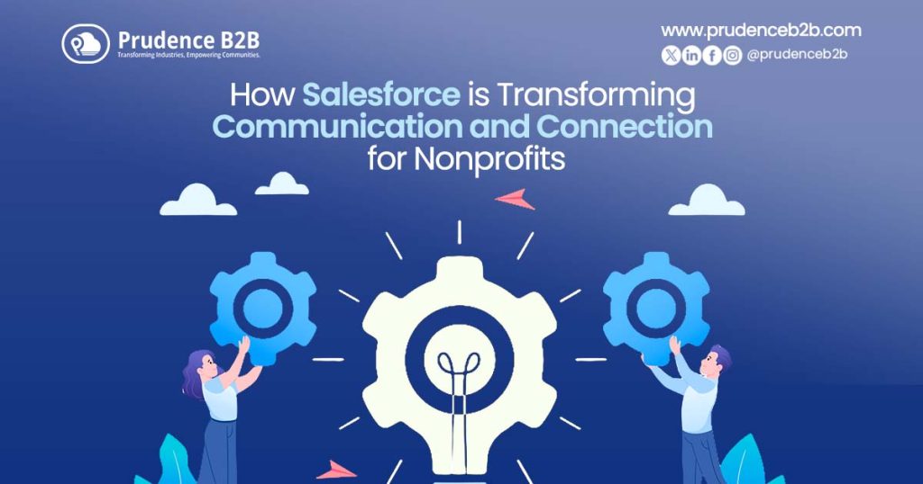 Nonprofits improving communication and connection through Salesforce Solutions.